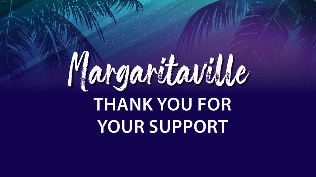 Welcome to Margaritaville! – Part 4